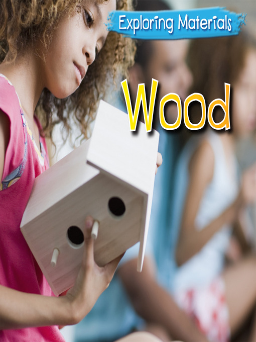Title details for Wood by Abby Colich - Available